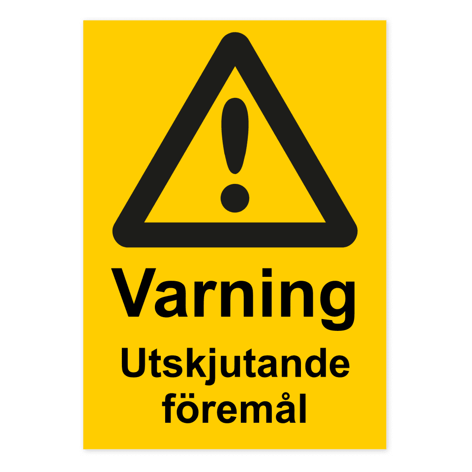 Varning för utskjutande föremål-skylten har storleken 210x297mm och tillverkas i materialet Dekal. Denna standardskylt kan anpassas så att du kan skapa din egen version av skylten.